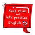 Keep calm and let's practice English ! cover art